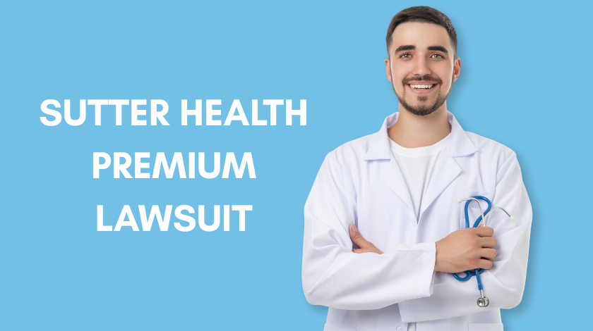 Sutter Health Premium Lawsuit